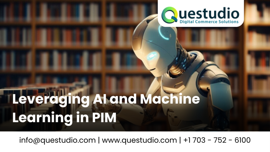 Leveraging AI and Machine Learning in PIM - Questudio