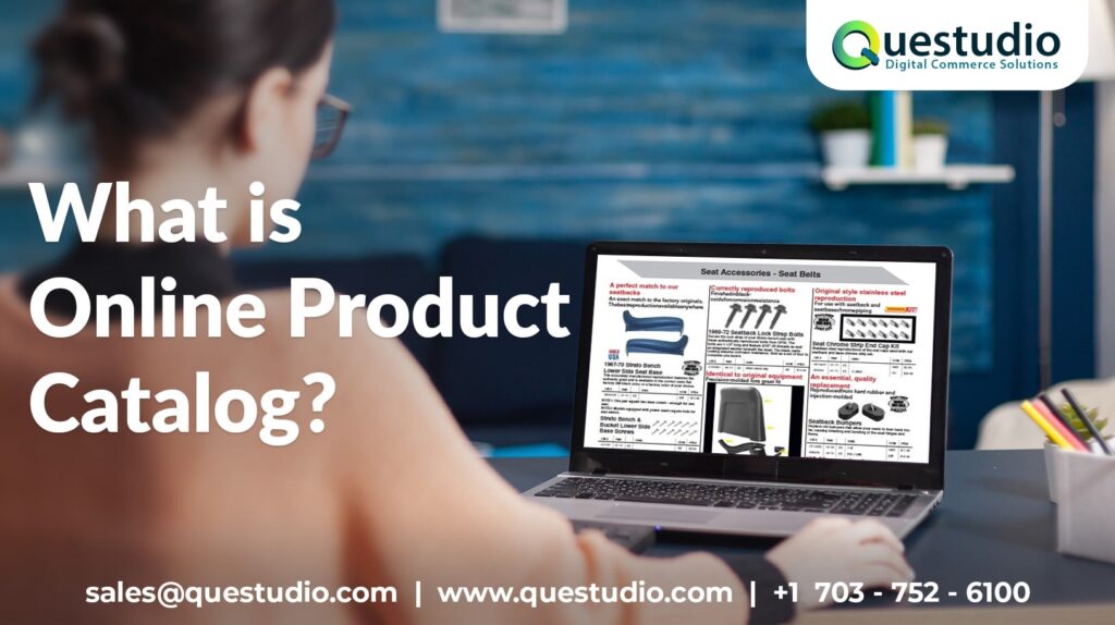 What is Online Product Catalog? Questudio